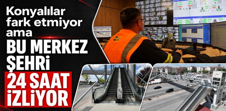 Konyalılar Fark Etmiyor Ama Bu Merkez Şehri 24 Saat İzliyor?v=1