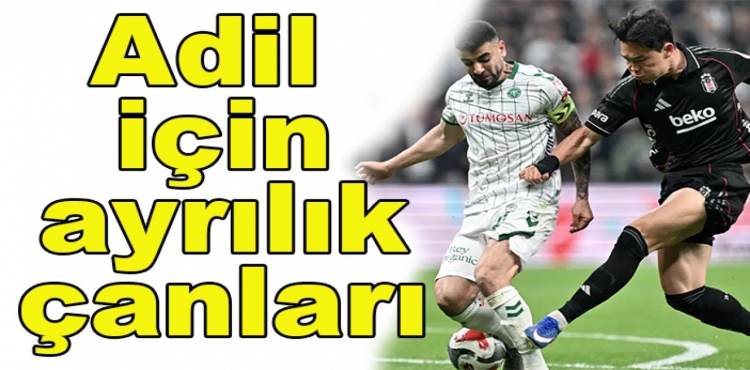 Konyaspor'da Adil Demirbağ İçin Ayrılık Çanları