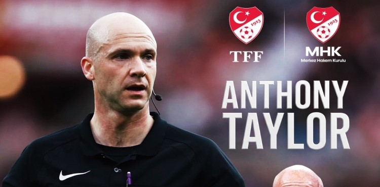 Anthony Taylor, MHK Elit Hakem Direktörü Oldu