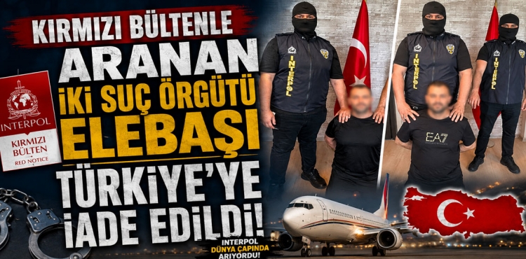 Redkitler Organize Suç Örgütü Elebaşı Ferhat Delen Türkiye'ye İade Edildi